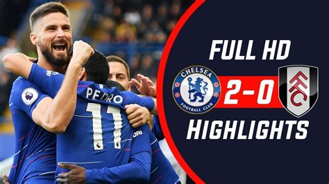 chelsea vs fulham highlights youtube